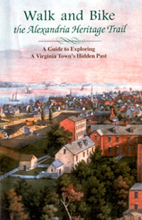 Walk and Bike the Alexandria Heritage Trail book cover