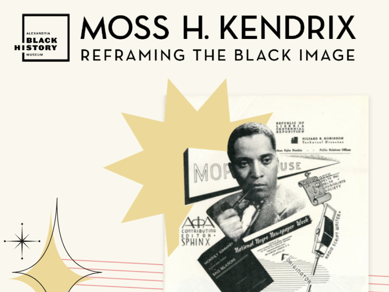 Moss H. Kendrix: Reframing the Black Image Exhibit